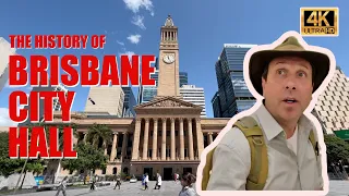 The History of BRISBANE CITY HALL