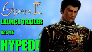 Shenmue 3 | Launch Trailer HYPE!