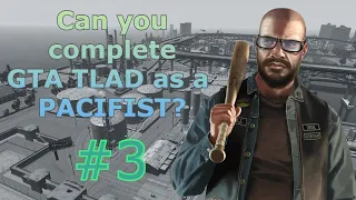 Can You Complete GTA 4 The Lost And Damned Without Wasting Anyone? - Part 3 (Pacifist Challenge)