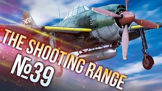 War Thunder: The Shooting Range | Episode 39