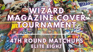 Wizard Magazine Cover Tournament | 4th Round Matchups | Comic Book March Madness | MN Comic Geek