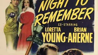 1942 Comedy Mystery A Night To Remember stars Loretta Young Brian Aherne