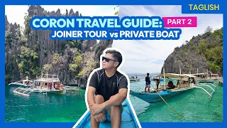 CORON Joiner Group Tour vs Private Boat • Budget Travel Guide PART 2 • The Poor Traveler Palawan