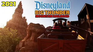 4K Big Thunder Mountain Railroad FULL RIDE at Disneyland 2021