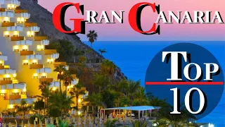 10 Amazing Things to See and Do in Gran Canaria - 10 Highlights not to be missed - Gran Canaria