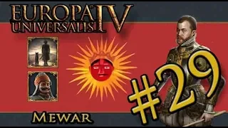 Let’s Play EU4 – Golden Century – Mewar  – Mewar Never Changes - Part 29 [Finale]