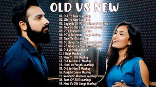 Old Vs New Bollywood Mashup Songs 2024 💖 Top ROMANTIC MASHUP 2023 | Hindi Remix Mashup old songs