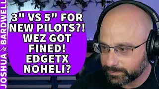 Should I Start With A 3 Inch Or 5 Inch FPV Drone? How To Setup EdgeTX With NoHeli? - FPV Questions