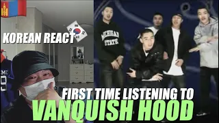 🇲🇳🇰🇷🔥Korean Hiphop Junkie react to Vanquish - Hood (MGL/ENG SUB)