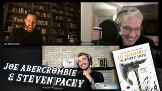 A Chat with Joe Abercrombie & Steven Pacey