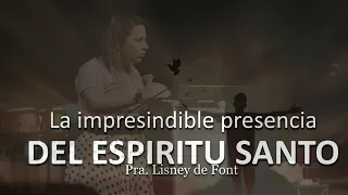 Pra Lisney de Font | La Imprescindible Presencia del Espiritu Santo | 09-18-22