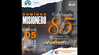 ESCUELA DOMINICAL MISIONERA - 05/JUNIO/2022