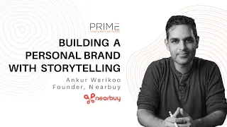 Ankur Warikoo on Building a Personal Brand with Storytelling