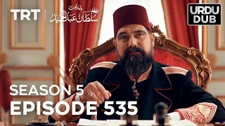 Payitaht Sultan Abdulhamid Episode 535 | Season 5