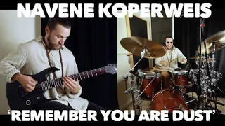 Navene Koperweis - ENTHEOS - Remember You Are Dust (Drum & Guitar Playthrough)