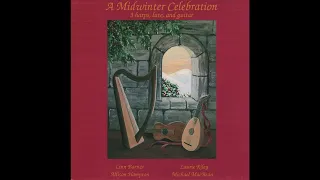 LUTE , HARP & GUITAR - WHEN CHRIST WAS BORN - A MIDWINTER CELEBRATION - BARNES & HAMPTON - TRACK 8