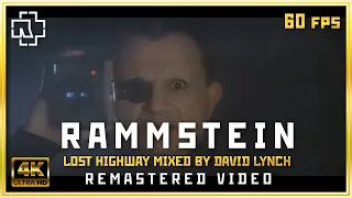 Rammstein - Rammstein with subtitles Lost Highway by David Lynch mix music video 4K 60fps
