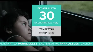 Tempestad | Tatiana Huezo | Trailer | L' Alternativa 2023