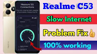 realme c53 high internet speed setting, realme c53 fast internet setting