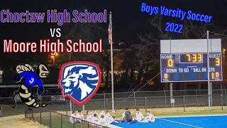 Choctaw High School vs Moore High School-Boys Varsity Soccer 2022 #aidenc08 #soccer #sports