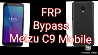 Meizu C9 M818h Android 8.1  Hard Reset & FRP Bypass