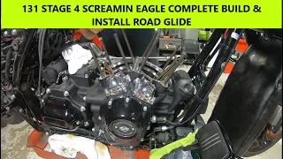 HARLEY DAVIDSON 131 STAGE 4 SCREAMIN EAGLE COMPLETE BUILD & INSTALL ROAD GLIDE MILWAUKEE 8