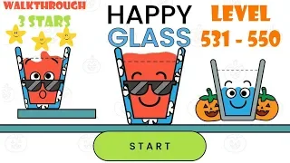 Happy Glass Level 531 to 550 Walkthrough 3 Stars