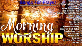 Morning Worship Songs Before You Start New Day🙏Best Christian Gospel Songs Lyrics Playlist