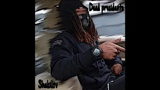 Dead Presidents - Shakill (Shakilltv)