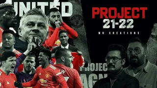 Project (2021-22) Manchester United | Manchester United Promo 21-22 | MR CREATIONS