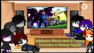 Rainimator friends react to Demon Herobrine vs Fantasy Knights