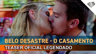 Belo Desastre - O Casamento 2024 Teaser Oficial Legendado