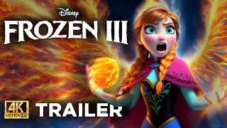 FROZEN 3 (2024) - Anna With fire Powers - Trailer Disney Elsa Y Anna y Kristoff  TRAILER CONCEPT