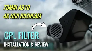 70mai A810 4K Dashcam CPL Filter | Should you buy this accessory? | Quick Unpacking & Sample Videos