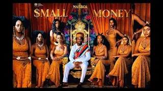 Nasboi - Small Money (Clean Radio Edit)