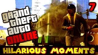 GTA Online: Hilarious Moments in Multiplayer (Part 7)