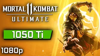 Mortal Kombat 11 Ultimate | GTX 1050 Ti