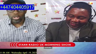 STARR RADIO UK MORNING NEWS NIGERIA 19TH APRIL 2023