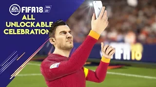 FIFA 18 ALL UNLOCKABLE CELEBRATIONS TUTORIAL