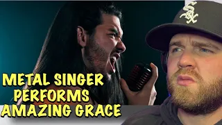 FIRST TIME HEARING | Metal Singer Performs Amazing Grace | Dan Vasc (Reaction)