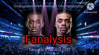 Fanalysis: Super Fight Errol Spence v Terence Crawford #terrencecrawford #errolspence