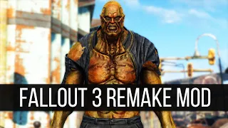Some of the Major New Releases from the Fallout 3 Remake Mod