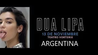 Dua Lipa - In Argentina 2017 ( FULL SHOW) The Self-Titled Tour