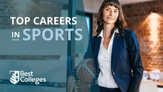 The Best Careers in Sports