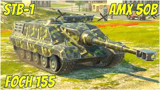 STB-1, Foch 155 & AMX 50B ● WoT Blitz