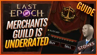 Merchants Guild Trading Guide (Favor, Price Check, What To Buy & More) Last Epoch 1.0 Auction House