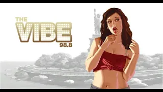 The Vibe 98.8. (Alternative Version) (1970s - 2020s) - Grand Theft Auto IV