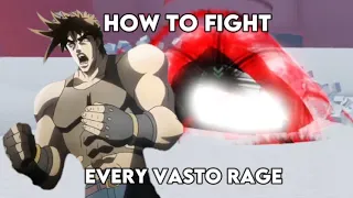 [Peroxide] How To Fight Every Vasto Rage