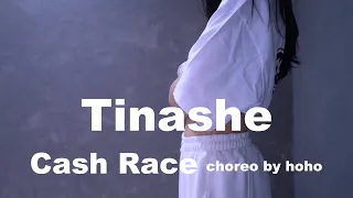 Tinashe - Cash Race choreo by hoho