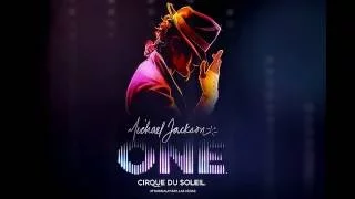 Michael Jackson One OST - Human Nature/Never Can Say Goodbye SuperMix